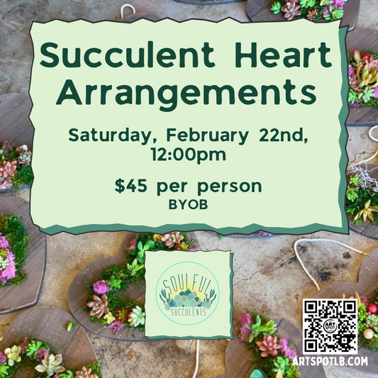 (2/22) Soulful Succulents: Heart Arrangements